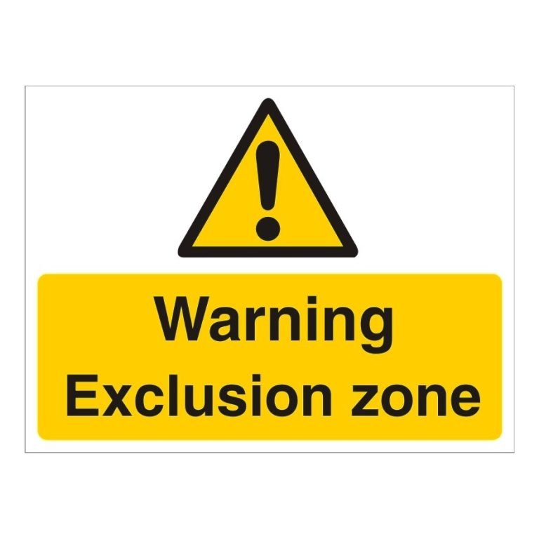 Defelection Zone Sign Warning Exclusion zone | Warning Signs